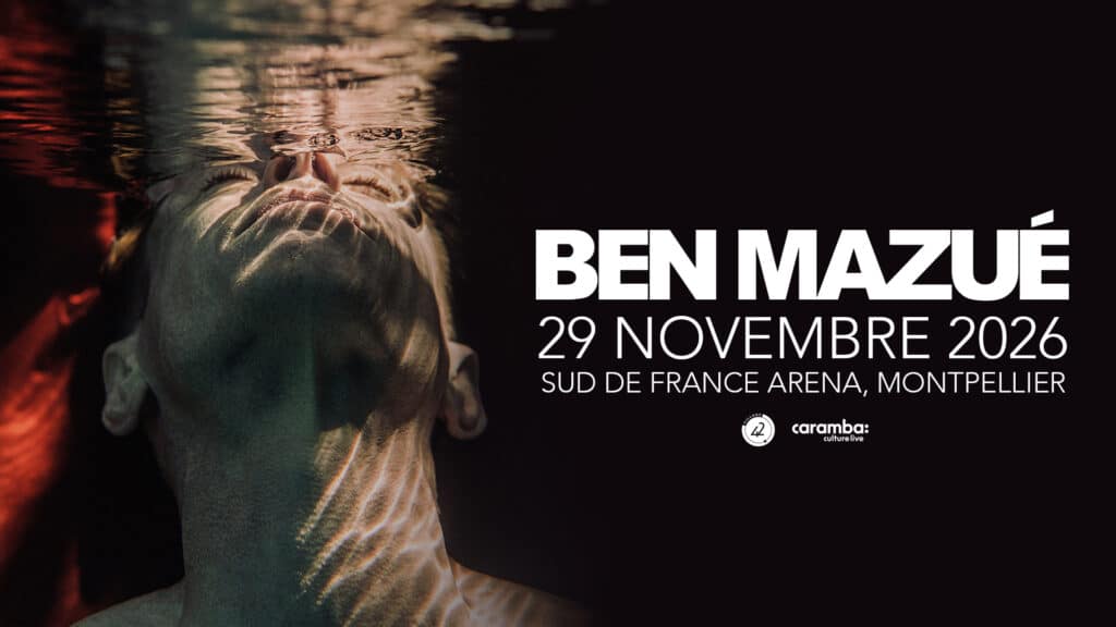 Ben Mazué — Sud de France Arena